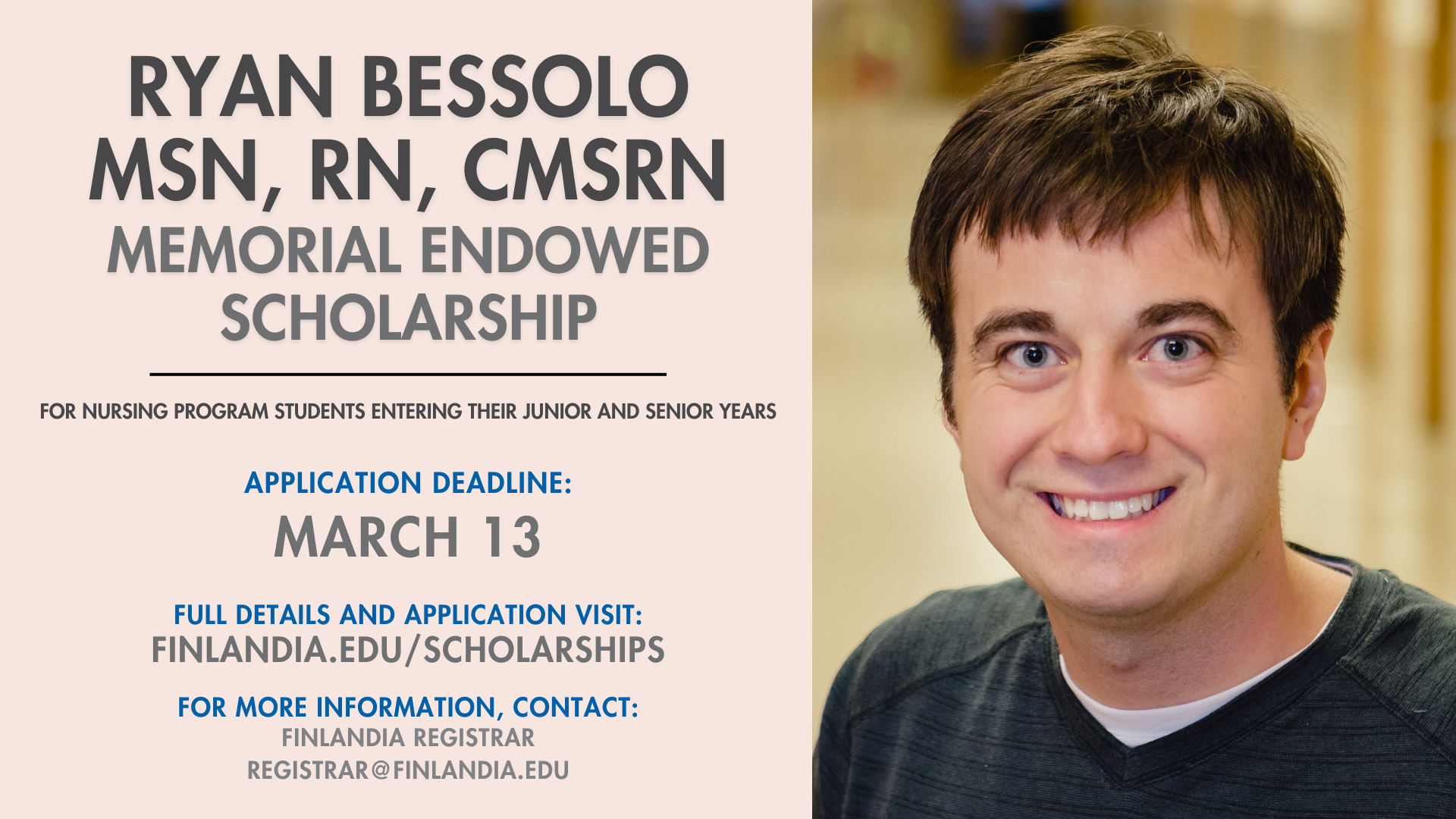 Ryan Bessolo Endowed Scholarship Flyer